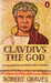Claudius the God
