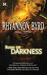 Rush of Darkness (Primal Instinct, #7)