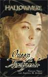 Queen of the Masquerade (Hallowmere, #5)
