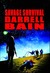 Savage Survival by Darrell Bain Savage Survival by Darrell Bain