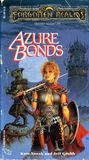 Azure Bonds (Forgotten Realms: Finder's Stone, #1) Azure Bonds (Forgotten Realms: Finder's Stone, #1)