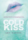 Cold Kiss (Cold Kiss, #1) Cold Kiss