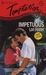 Impetuous (Harlequin Temptation)