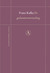 De gedaanteverwisseling by Franz Kafka De gedaanteverwisseling by Franz Kafka