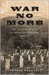 War No More: The Antiwar Impulse in American Literature, 1861-1914 (ebook)