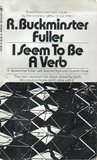 I Seem To Be A Verb