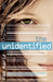 The Unidentified (Paperback)