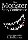 The Monster Story Conference
