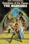 Guardians of the Flame by Joel Rosenberg