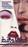 In the Blood by Nancy A. Collins In the Blood by Nancy A. Collins
