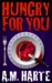 Hungry For You (Paperback)