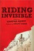 Riding Invisible: An Adventure Journal (ebook)