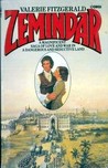 Zemindar by Valerie Fitzgerald Zemindar by Valerie Fitzgerald