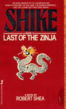 Last of the Zinja (Shike 2) Last of the Zinja (Shike 2)