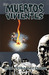 Aquí permanecemos (Los muertos vivientes, #9)