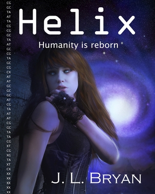 Helix by J.L. Bryan Helix by J.L. Bryan