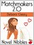 Matchmakers 2.0 (A Novel Nibbles title)