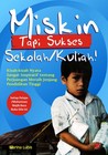 Miskin tapi Sukses Sekolah/Kuliah
