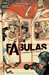 Fábulas: Leyendas en el exilio (Fables, #1)