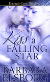 Kiss a Falling Star Kiss a Falling Star