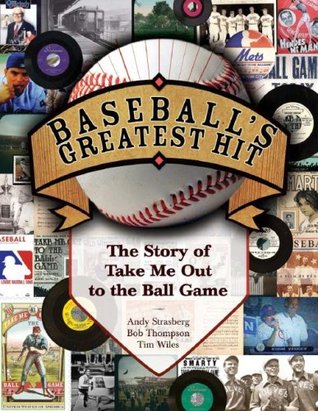 Baseball's Greatest Hit by Andy Strasberg