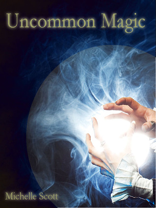 Uncommon Magic