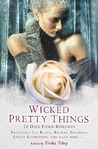 Wicked Pretty Things by Trisha Telep Wicked Pretty Things by Trisha Telep
