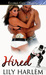 Hired (Hot Ice, #1)