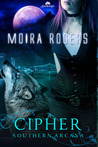 Cipher (Southern Arcana, #4)