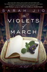 The Violets of March by Sarah Jio The Violets of March by Sarah Jio