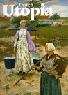 Dutch Utopia: Amerikaanse kunstenaars in Nederland 1880-1914 Dutch Utopia: Amerikaanse kunstenaars in Nederland 1880-1914