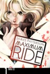 Maximum Ride, Vol. 1 by James Patterson