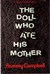 The Doll Who Ate His Mother: A Novel of Modern Terror (Hardcover)