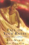 Fall on Your Knees