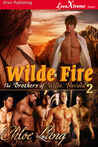Wilde Fire by Chloe Lang Wilde Fire by Chloe Lang