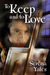 To Keep and To Love (Keeping You, #2)
