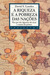 A Riqueza e a Pobreza das Nações: por que são algumas tão ricas e outras tão pobres (Paperback)