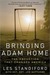 Bringing Adam Home: The Abduction That Changed America (ebook)