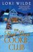 The First Love Cookie Club (Twilight, Texas, #3)