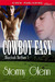 Cowboy Easy by Stormy Glenn