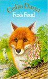 Fox's Feud (Farthing Wood, #3) Fox's Feud (Farthing Wood, #3)