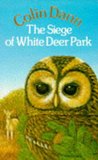 The Siege of White Deer Park (Farthing Wood, #5) The Siege of White Deer Park (Farthing Wood, #5)