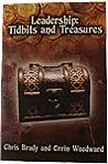 Leadership: Tidbits and Treasures Leadership: Tidbits and Treasures