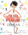 I Had a Favorite Dress by Boni Ashburn I Had a Favorite Dress by Boni Ashburn