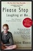 Please Stop Laughing at Me... One Woman's Inspirational Story (Paperback)