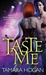 Taste Me (Underbelly Chronicles #1)