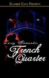 French Quarter (Hot in the City, #1) French Quarter (Hot in the City, #1)