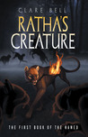 Ratha's Creature (The Named, #1)