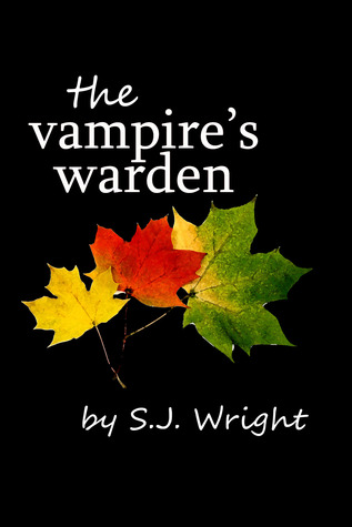 The Vampire's Warden (Undead in Brown County, #1)