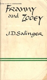 Franny and Zooey by J.D. Salinger Franny and Zooey by J.D. Salinger